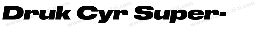 Druk Cyr Super字体转换